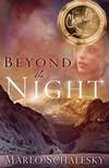 Beyond the Night by Marlo Schalesky